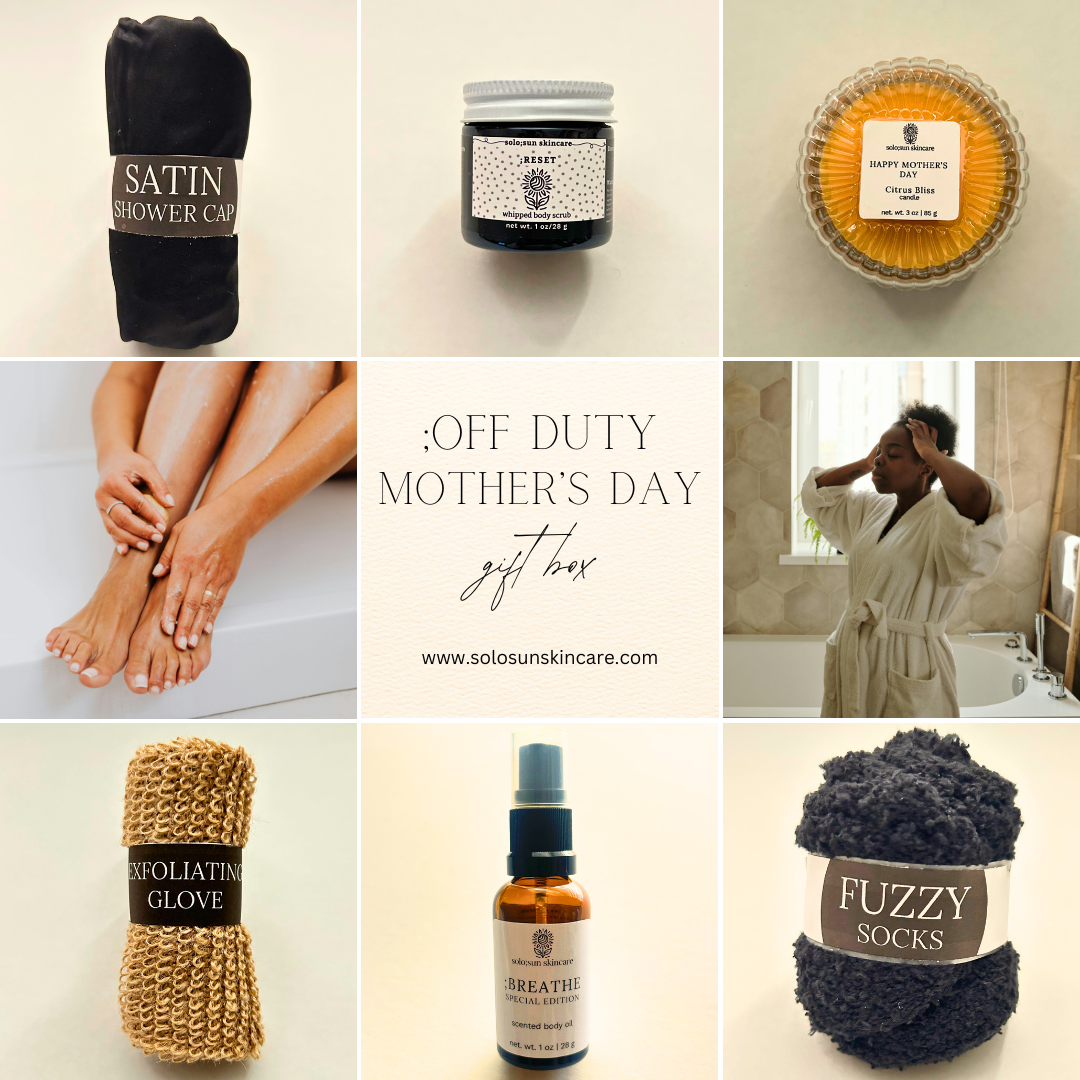 the ;OFF DUTY mother's day box